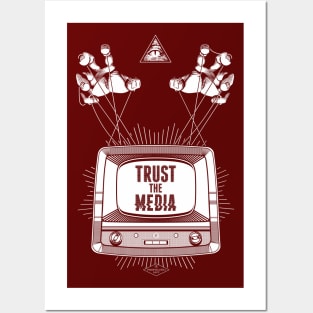 Trust The Media Posters and Art